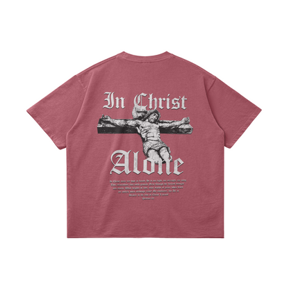 IN CHRIST ALONE Oversized Tee